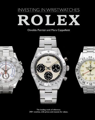 Investing in Wristwatches: Rolex - Investing in Wristwatches (Hardback)
