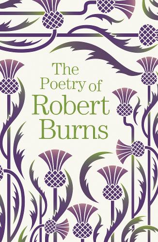 The Poetry of Robert Burns - Arcturus Great Poets Library (Paperback)