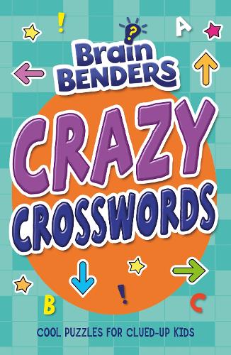 Brainbenders: Crazy Crosswords (Paperback)
