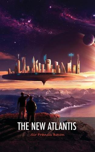 The New Atlantis (Paperback)