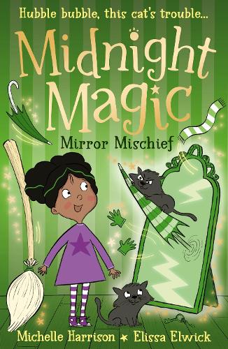 Midnight Magic: Mirror Mischief - Midnight Magic (Paperback)
