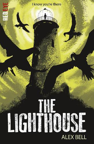 Lighthouse Book The Lighthouse by Alex Bell | Waterstones