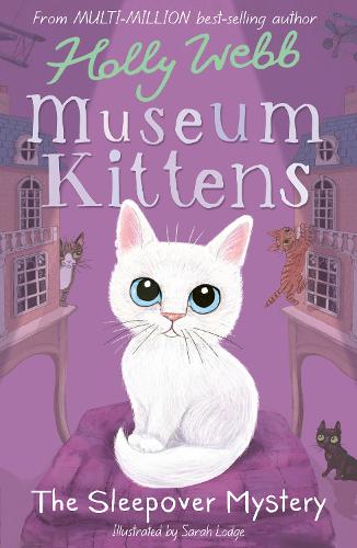 The Sleepover Mystery - Museum Kittens (Paperback)