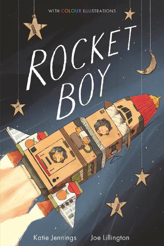 Rocket Boy - Colour Fiction (Hardback)