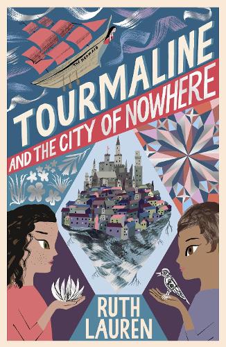 Tourmaline and the City of Nowhere - Tourmaline (Paperback)