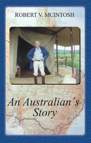 An Australian's Story (Paperback)