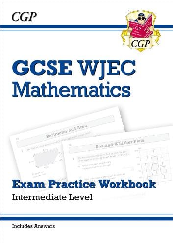 Wjec Gcse Maths Exam Practice Workbook Intermediate Includes Answers By Cgp Books Waterstones