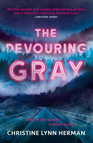 The Devouring Gray - The Devouring Gray 1 (Paperback)
