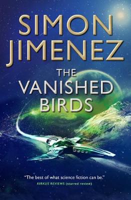 The Vanished Birds (Paperback)