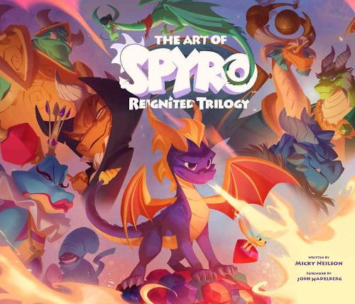 The Art of Spyro: Reignited Trilogy (Hardback)