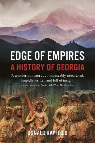 Edge of Empires - Donald Rayfield