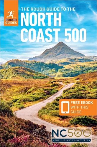 The Rough Guide to the North Coast 500 (Compact Travel Guide with Free eBook) (Paperback)