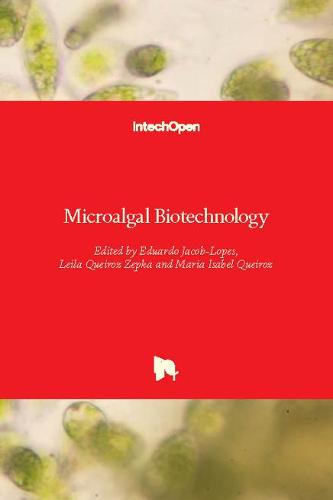 Microalgal Biotechnology (Hardback)
