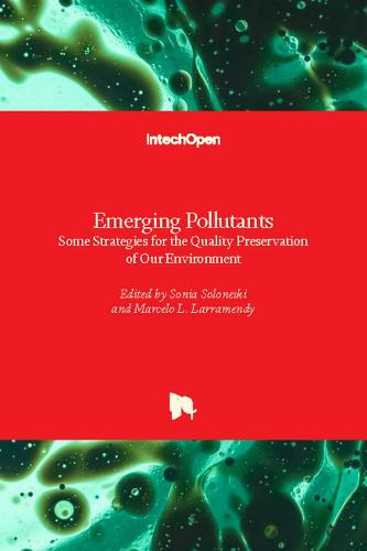 Emerging Pollutants: Some Strategies for the Quality Preservation of Our Environment (Hardback)