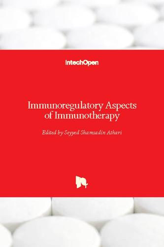 Immunoregulatory Aspects of Immunotherapy (Hardback)