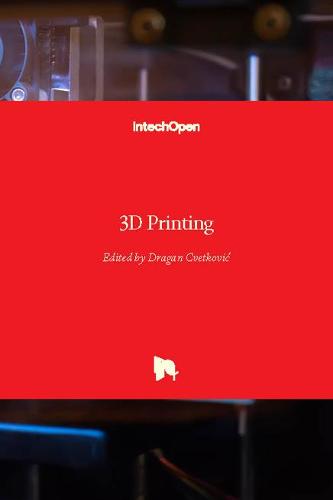 3D Printing (Hardback)