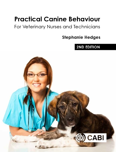 Practical Canine Behaviour: For Veterinary Nurses and Technicians (Paperback)