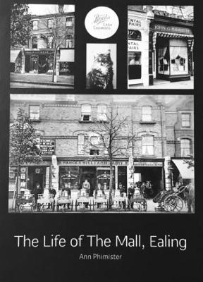 The Life of The Mall, Ealing (Paperback)
