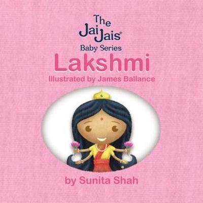Lakshmi - The Jai Jais 1 (Board book)