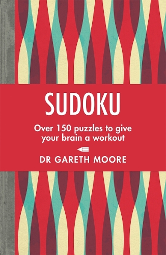 Sudoku: Over 150 puzzles to give your brain a workout (Paperback)