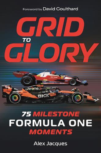 Steve Jones Channel F1 News Grid To Glory By Alex Jacques Waterstones