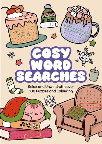 Cosy Word Searches: Relax and Unwind with over 100 Puzzles and Colouring (Paperback)