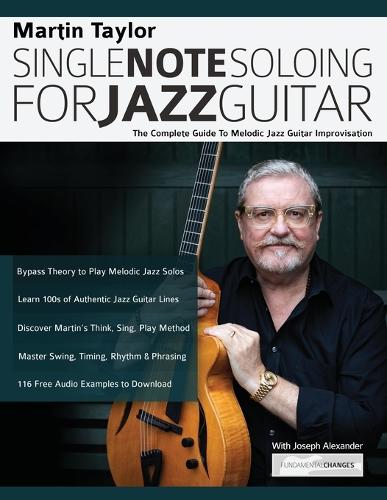 Martin Taylor Single Note Soloing For Jazz Guitar (Paperback)