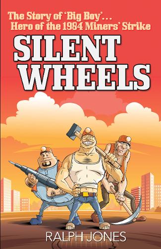 Silent Wheels - Wordcatcher History (Paperback)