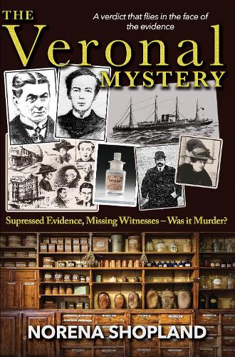 The Veronal Mystery: Supressed Evidence, Missing Witnesses - Was it Murder? - Wordcatcher History - True Stories of Wales (Paperback)