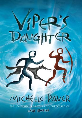 Viper's Daughter - Wolf Brother 7 (Hardback)