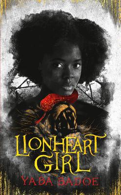 Lionheart Girl (Hardback)