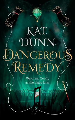 Dangerous Remedy (Hardback)