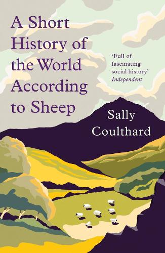 A Short History of the World According to Sheep (Paperback)
