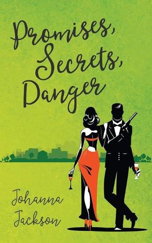 Promises, Secrets, Danger (Paperback)