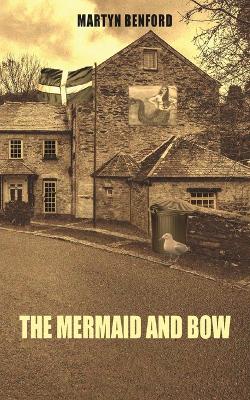 The Mermaid and Bow (Paperback)