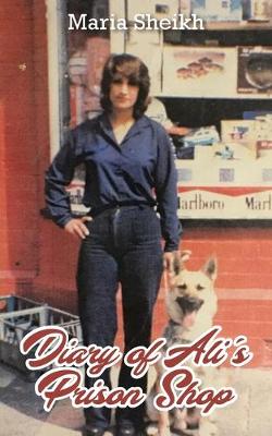 Diary of Ali's Prison Shop (Paperback)