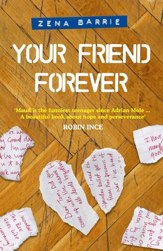 Your Friend Forever by Zena Barrie | Waterstones