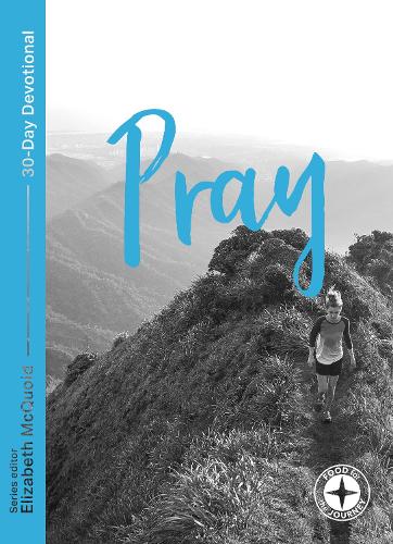 Pray: Food for the Journey - Themes - Food for the Journey - Themes (Paperback)