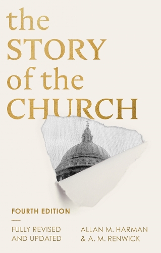 The Story of the Church: 4th edition (Paperback)