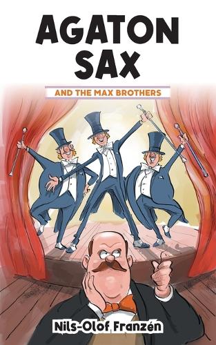 Agaton Sax and the Max Brothers - Agaton Sax 8 (Paperback)