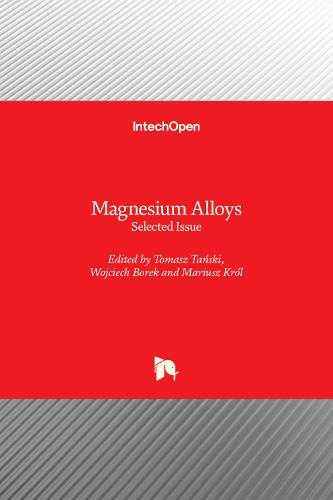Magnesium Alloys: Selected Issue (Hardback)
