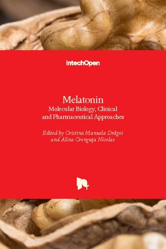 Melatonin: Molecular Biology, Clinical and Pharmaceutical Approaches (Hardback)