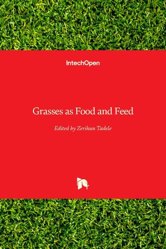 Grasses as Food and Feed (Hardback)