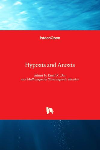 Hypoxia and Anoxia (Hardback)