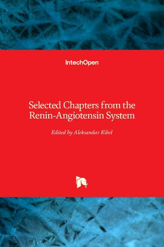 Selected Chapters from the Renin-Angiotensin System (Hardback)