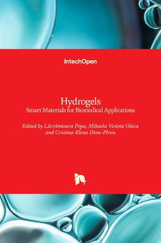 Hydrogels: Smart Materials for Biomedical Applications (Hardback)