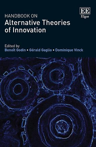 Handbook on Alternative Theories of Innovation (Hardback)