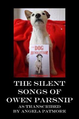 The Silent Songs Of Owen Parsnip (Paperback)