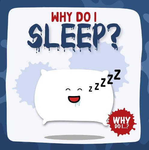 Sleep - Why Do I? (Paperback)