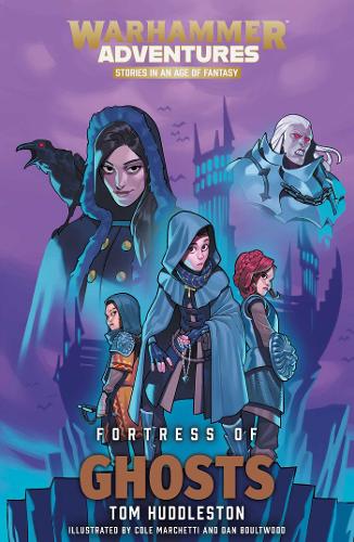 Fortress of Ghosts - Warhammer Adventures: Realm Quest 5 (Paperback)
